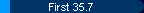 First 35.7